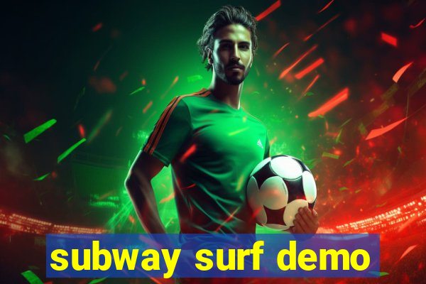 subway surf demo